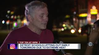 Detroit schools letting out early tomorrow due to extreme heat