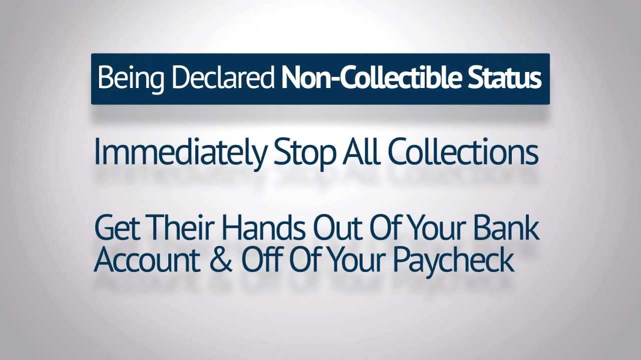 IRS Non Collectible Status Baton Rouge Tax Options Help