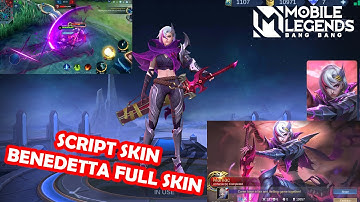 Script! Free Skin Benedetta Death Oath Collector Skin Mobile Legends