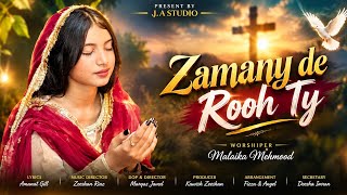 Download lagu Zamany de Rooh ty | New Masih Geet 2026 | Malaika Mehmood | @Ilm-e-Moseeqi