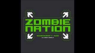 Video thumbnail of "Zombie Nation- Kernkraft 400"