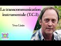 La transcommunication instrumentale tci   yves lins 20