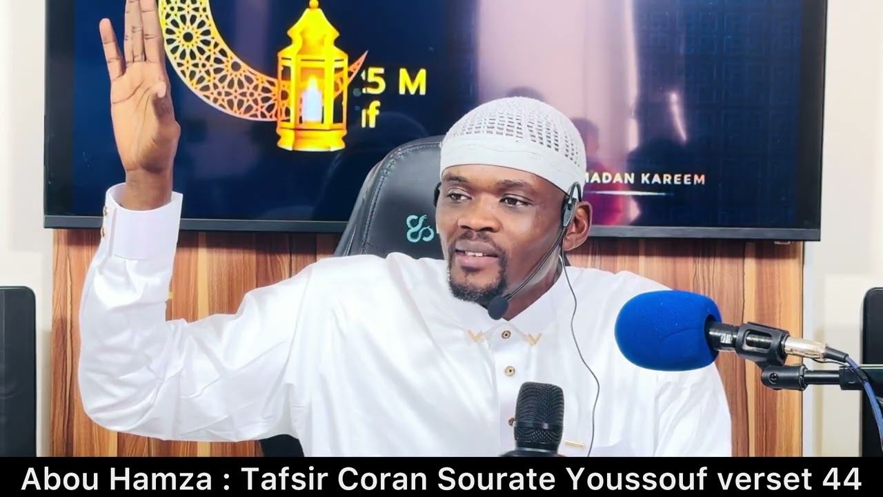 Abou Hamza Diawo,, Tafsir Coran Sourate Youssouf verset 44