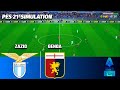 LAZIO vs GENOA | Serie A | PES 21 Simulation | Full Match HD