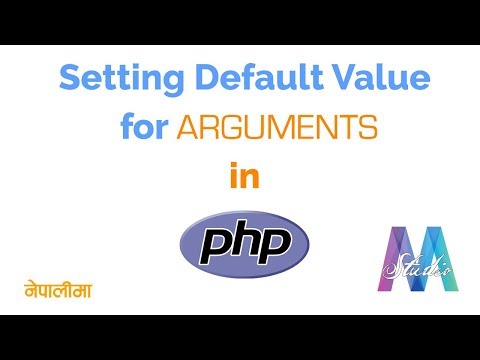 Setting default value for Arguments in PHP || Nepali
