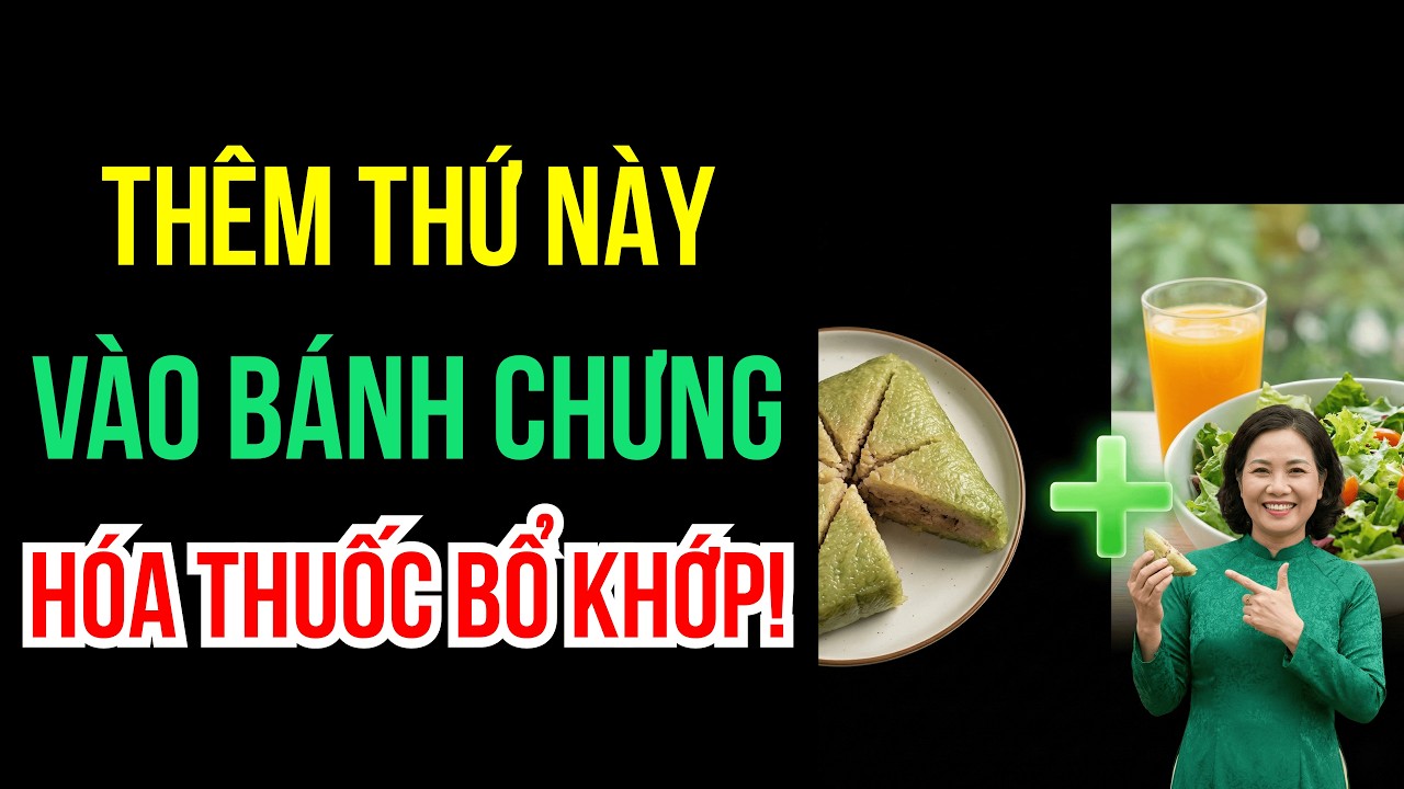 Bí Quyết Ăn Bánh Chưng Không Đau Khớp Cho Người Già  | Sức Khỏe Tuổi Già