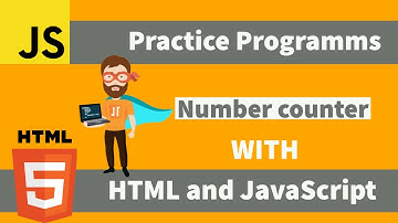 JavaScript practice programm || Number counter 🔥