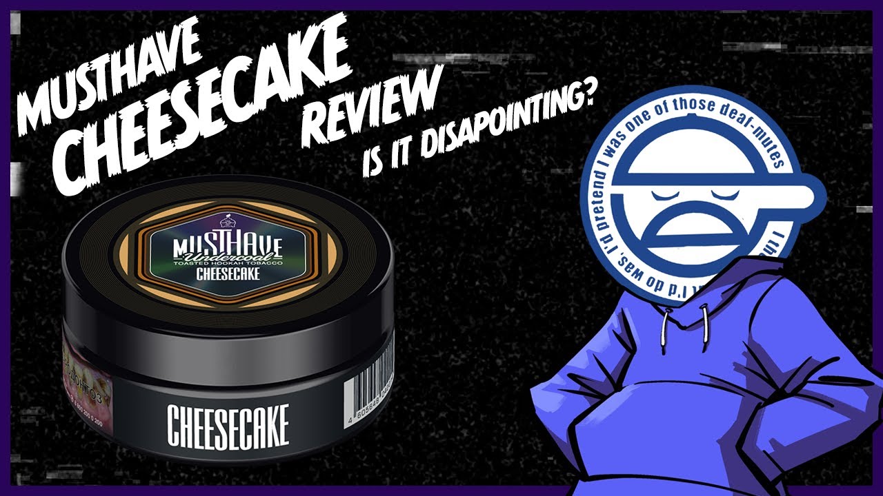 MUSTHAVE CHEESECAKE REVIEW