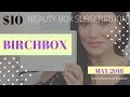 Birchbox $10 Beauty Box Subscription