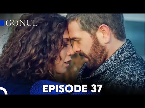 Gonul Episode 37 | English Subtitles
