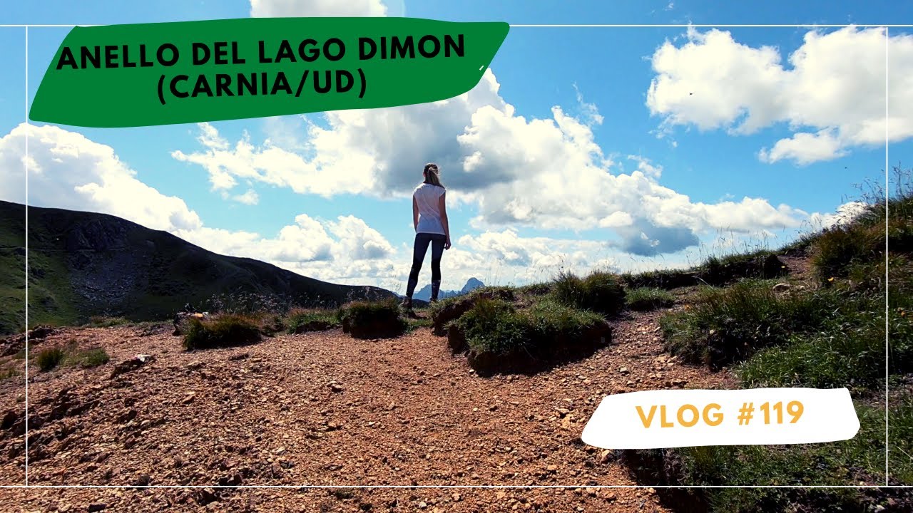 119. Anello del Lago Dimon - Carnia (UD)