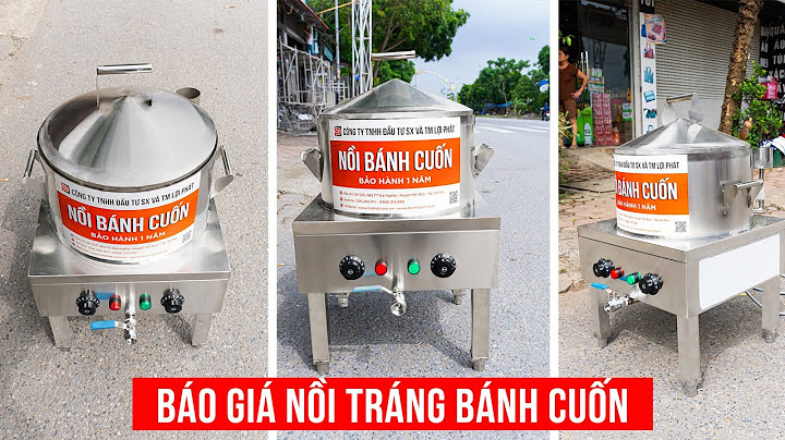 Nồi tráng bánh cuốn điện giá bao nhiêu năm 2024