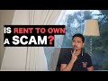 Is RENT TO OWN a SCAM???