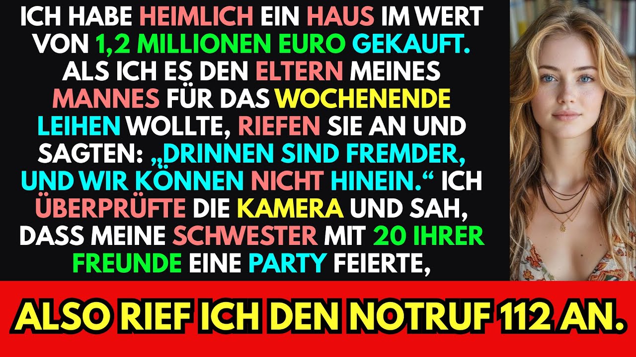 Als ich das Haus den Eltern meines Mannes lieh, hieß es: Drinnen sind Fremde, wir kommen nicht rein.