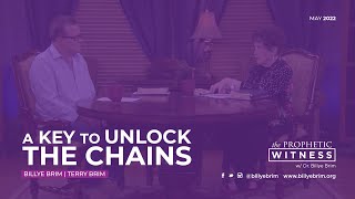 Prophetic Witness A Key To Unlock The Chains