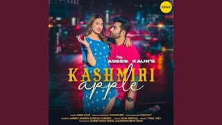 Kashmiri Apple - Asees Kaur