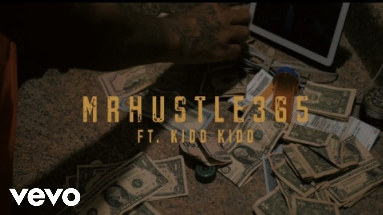 Mr.hustle365 - Real Hustle ft. Kidd Kidd