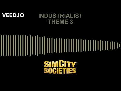 Simcity Societies OST - Industrialist 3