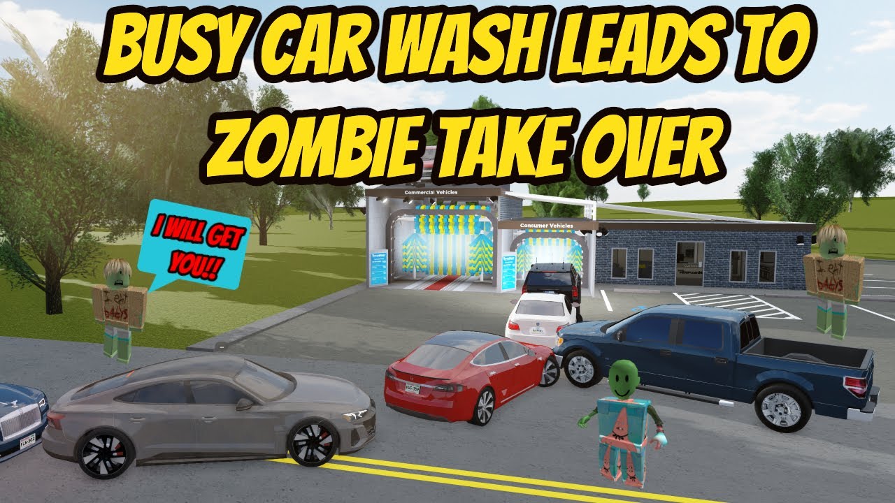 Greenville, Wisc Roblox l Crazy Car Wash Leads to ZOMBIE TAKEOVER rp