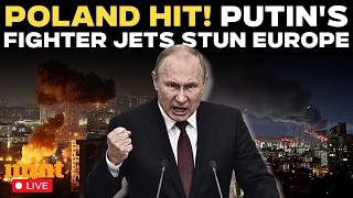 LIVE | 'Russian Missile' Hits NATO's Poland, Fresh Panic In Europe Over Putin's Fighter Jet Movement