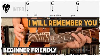 "I Will Remember You" Beautiful Ballad Beginner Guitar Tutorial