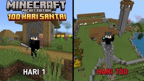 Minecraft Survival 100 Hari Santai