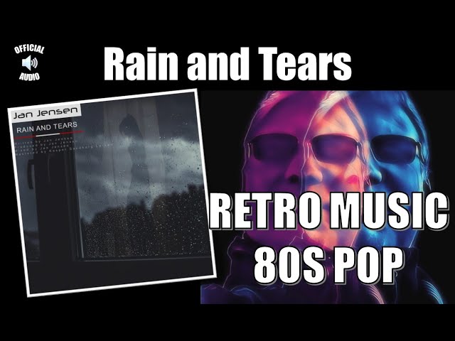 JAN JENSEN -   Rain And Tears