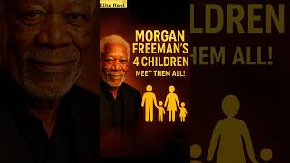 Celebrity Morgan Freeman’s 4 Children – Alfonso, Deena, Morgana & Saifoulaye #shorts  #morganfreeman Wealth