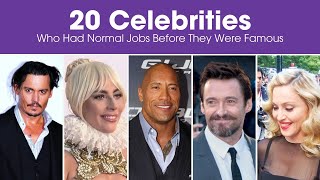 20 Celebrities Who Had Normal Jobs Before They Were Famous