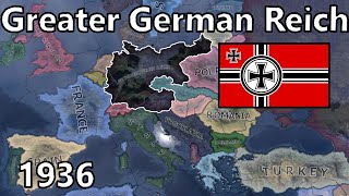 What If Großdeutsches Reich Existed In 1936 ? Hoi4 Timelapse