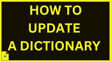 How To Update A Dictionary In Python | Python 4 You | Lecture 153