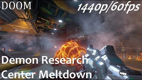 Doom SnapMap - Demon Research Center Meltdown - 1440p/60fps