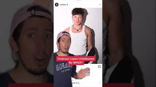 Ondreaz Lopezs Famous Friends Unfollowed Him?