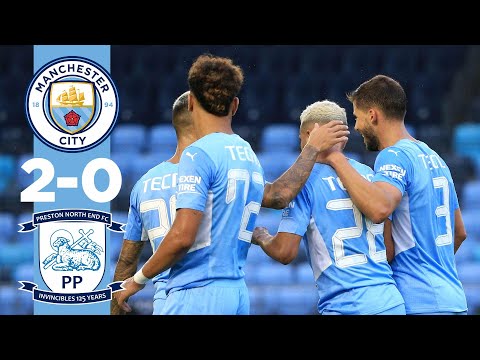 HIGHLIGHTS | Man City 2-0 Preston | Pre-season friendly 21/22