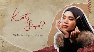 Tiffany Kenanga - Kata Siapa