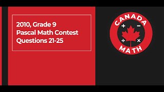 2010, Grade 9, Pascal Math Contest | Questions 21-25