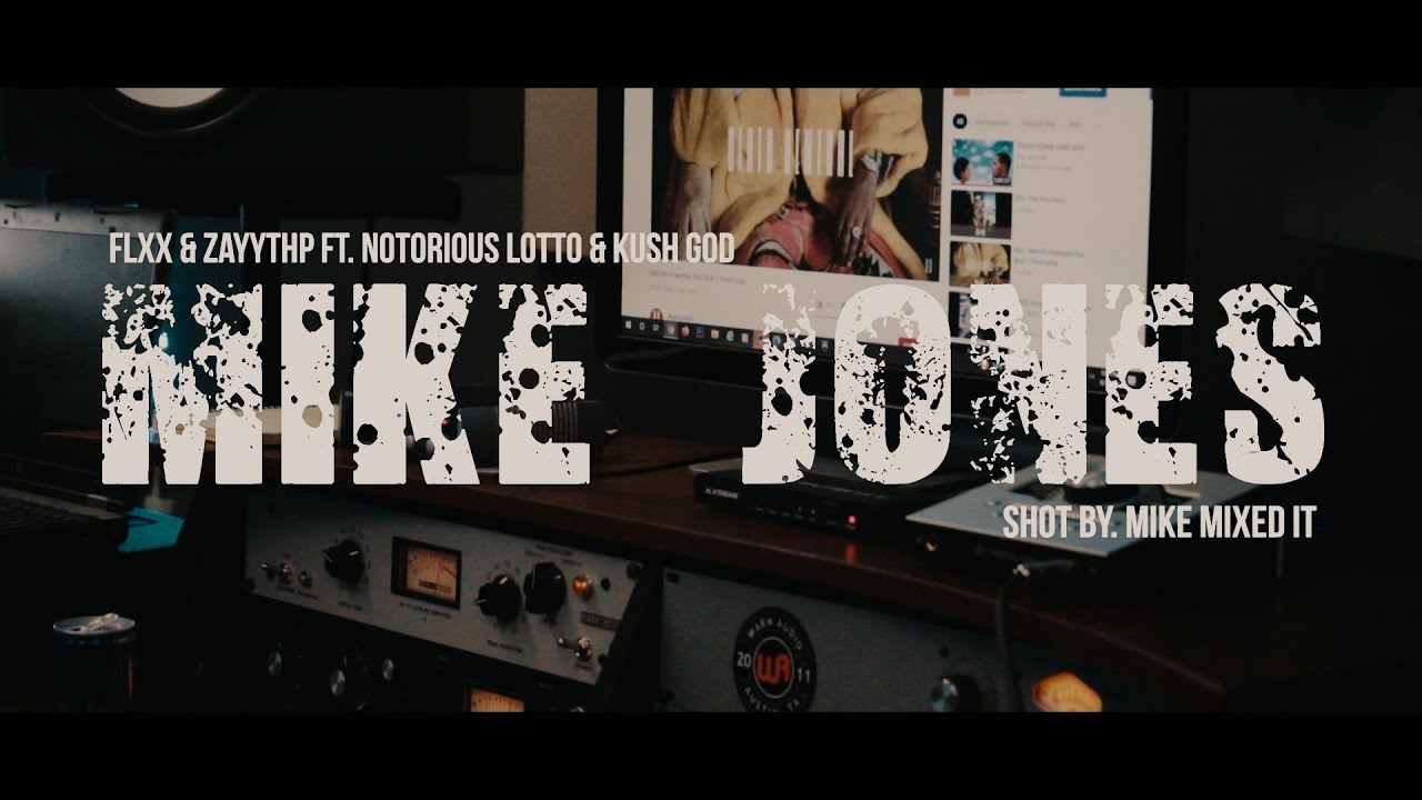 Flxx & ZayyTHP - Mike Jones (Feat. Notorious Lotto and Kush God) Shot by. @Mike_Mixedit