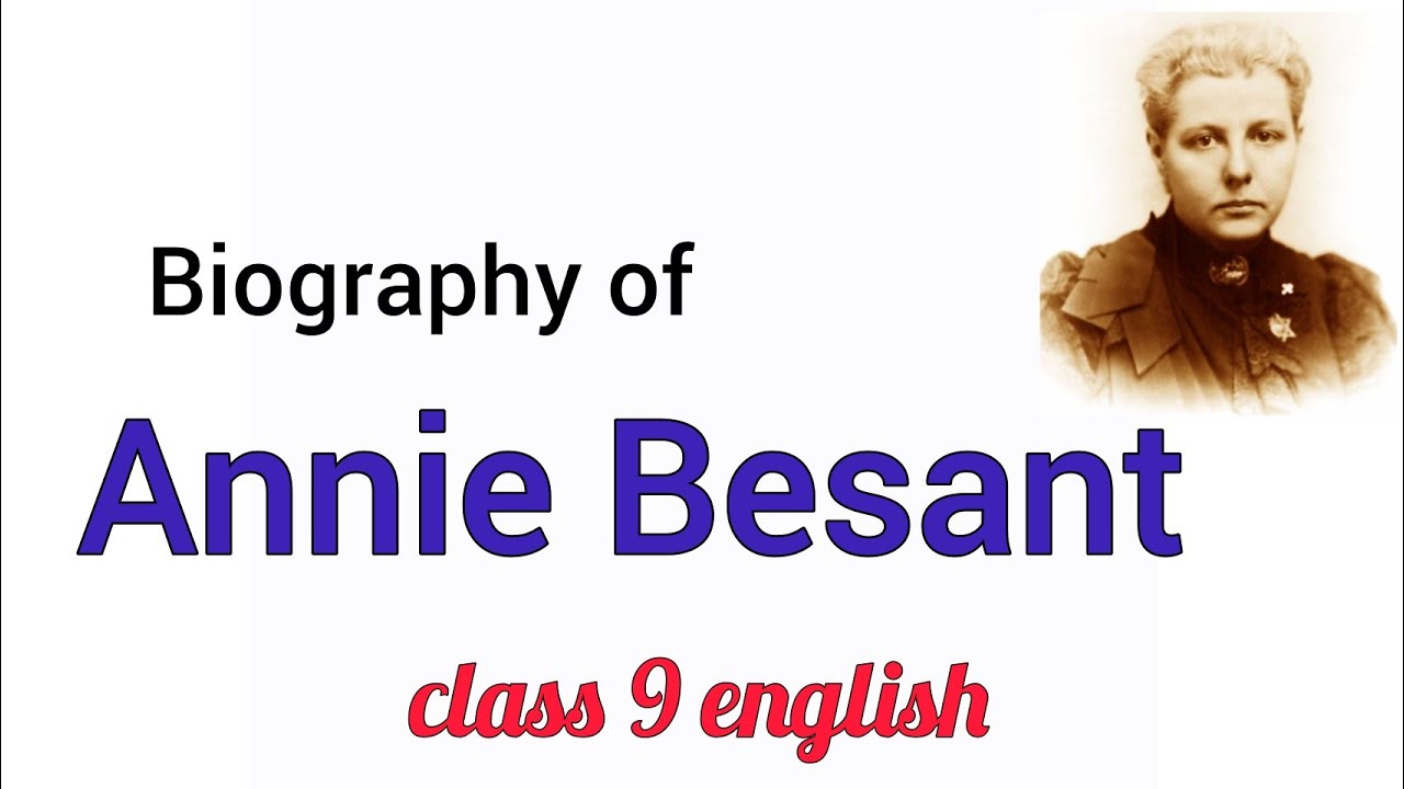 write a biography of annie besant within 100 words