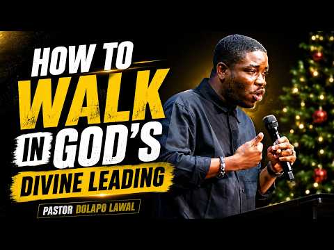 How to Walk in God's Divine Leading|| Pastor Dolapo Lawal #divineguidance #pastordolapolawal