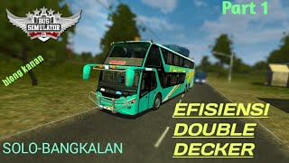 EFISIENSI DOUBLE DECKER|SOLO-BANGKALAN|Bus Simulator Indonesia|Part 1 screenshot 4