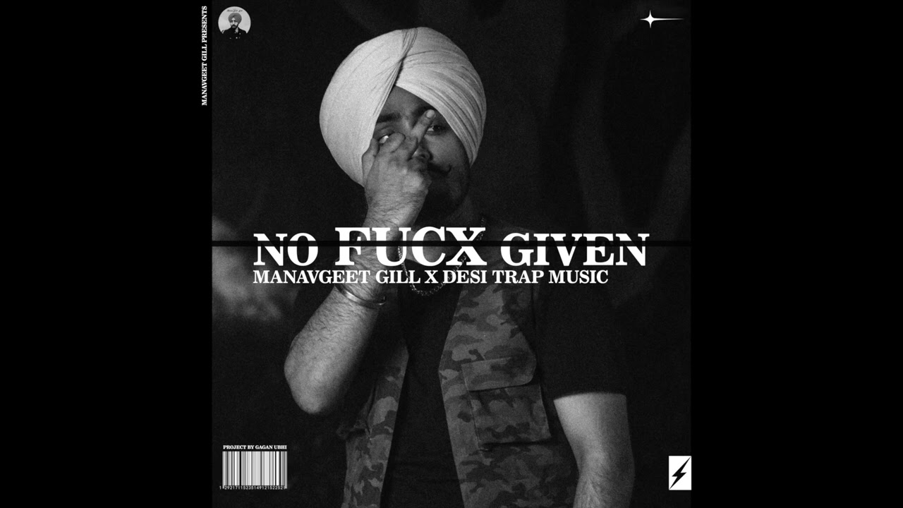 Ver No Fucx Given | Manavgeet Gill x Desi Trap Music | New Punjabi Song 2024 en YouTube Ver No Fucx Given | Manavgeet Gill x Desi Trap Music | New Punjabi Song 2024 en YouTube