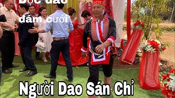 Độc Lạ Đám Cưới Dân Tộc Dao Sán Chỉ