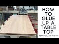 How To Glue Up A Table Top