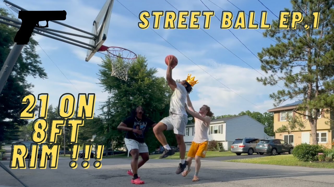 STREET BALL EP.1... 21 ON AN 8FT RIM - YouTube