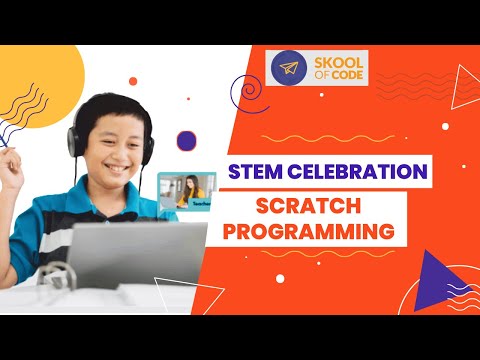 STEM CELEBRATION - SCRATCH PROGRAMMING