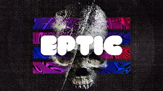 Eptic - The End (Carnage & Breaux Remix)