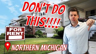 5 Mistakes Northern Michigan Investment Buyers Make