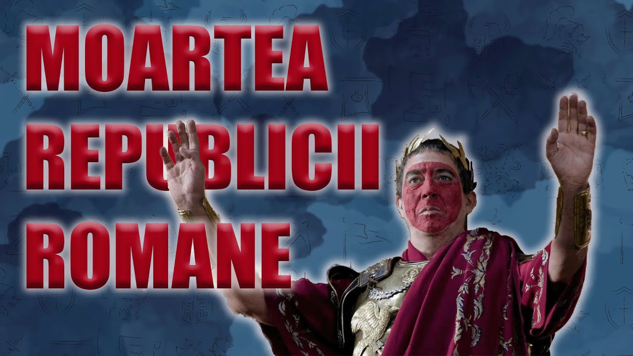 Legătura între MOARTEA REPUBLICII ROMANE și DACI
