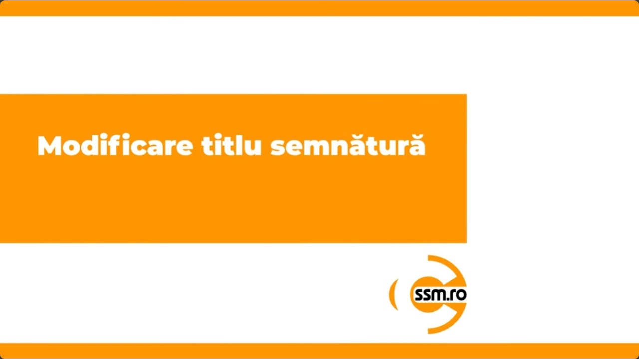 Modificare titlu semnătură
