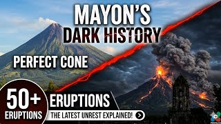 The Dark History of Mayon: Philippines’ Most Active Volcano 